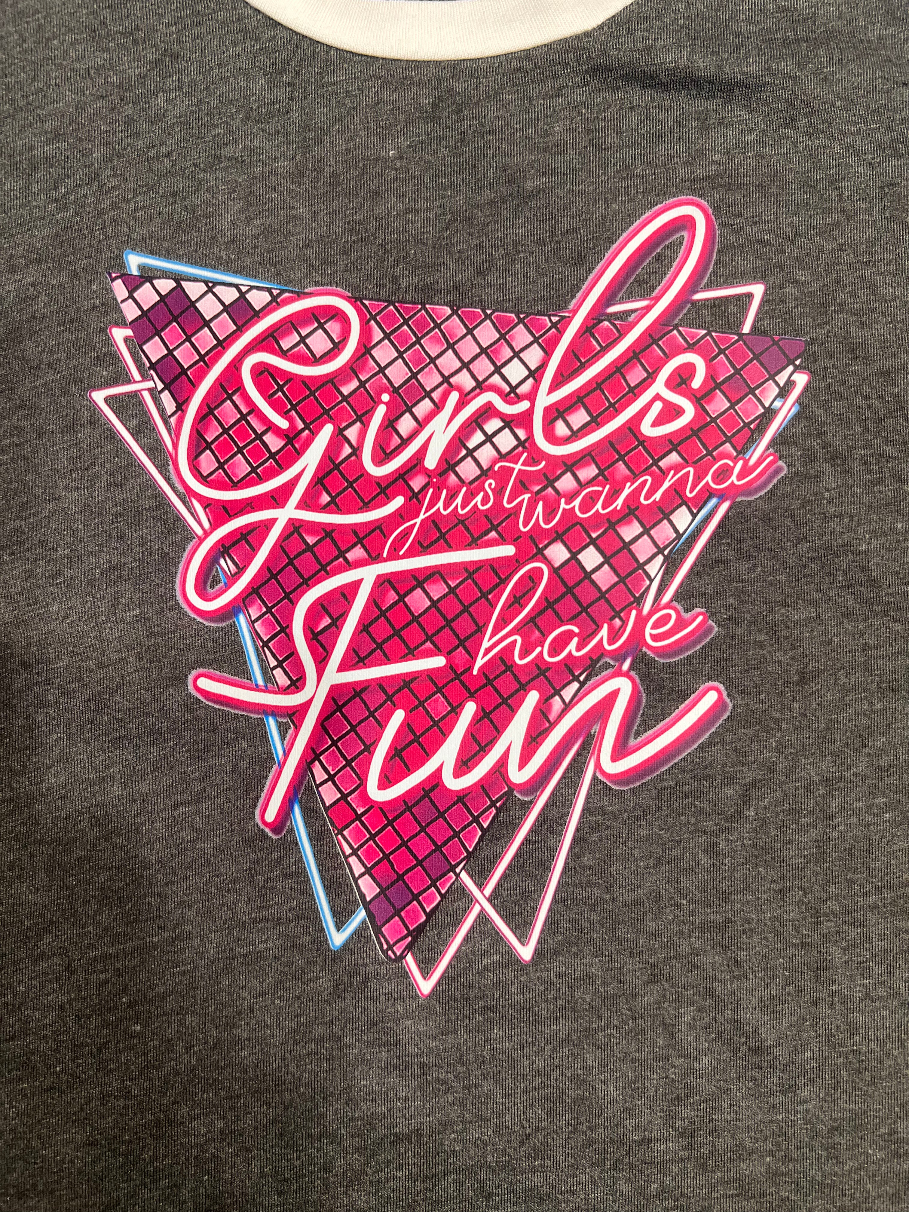 Women's Soft Gray Girls Just Wanna Have Fun Tee- Size Small